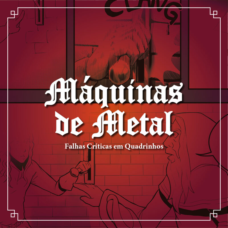 Maquinas de Metal por Diemis Kist e Marco de Oliveira