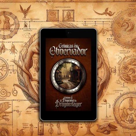 O Diagrama da Dragonslayer - Crônicas do Observador - Capa